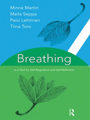 cover image of Breathing as a Tool for Self-Regulation and Self-Reflection